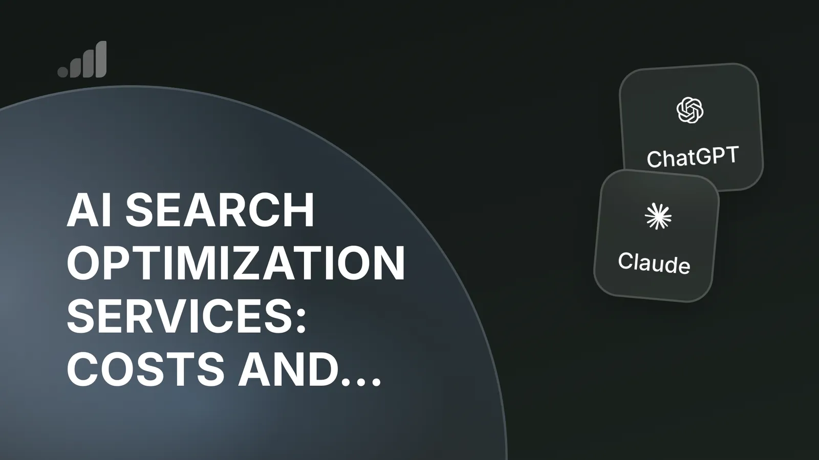 AI Search Optimization Services: Costs and How to Choose