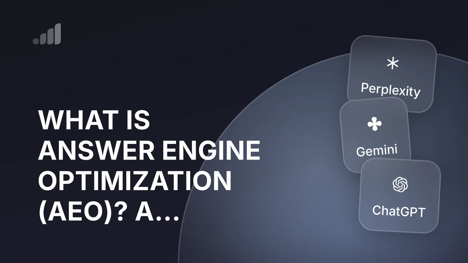 What Is Answer Engine Optimization (AEO)?